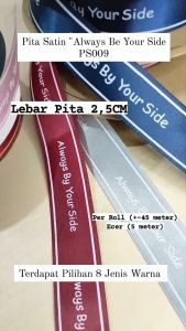 1ROLL Pita Satin 25cm "Always Be Your Side" - Pita Kerajinan PS009 - Maroon