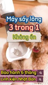 Máy Sấy Lông Chó Mèo Đa Năng 3 In 1 Sấy Lông Thú Cưng Kiêm Lược Chải Lông Chó Mèo