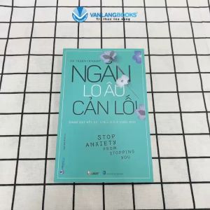 Sách - Ngăn Lo Âu Cản Lối-Vanlangbooks