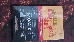 Manajemen Inovasi Dalam Proses Bisnis