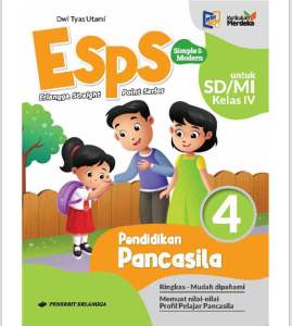 ESPS Pendidikan Pancasila Kelas 4 SD Kurikulum Merdeka Erlangga 2022