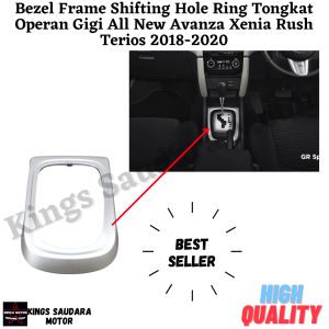 Bezel Frame Shifting Hole Ring Tongkat Operan Gigi All New Avanza Xenia Rush Terios 2018-2020