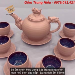Bộ ấm chén Mộc Long Bát Tràng lòng chén men hoả biến cao cấp - dung tích ấm 550ml - gốm sứ Bát Tràng Trung Hiếu