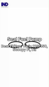 Seal Fuel Pump Beat FI Lama Pop Sporty Street New K1A LED Deluxe PCX 150 160 Scoopy Spacy Vario 125 150 160 Techno ADV 1501 60 Genio Revo 110 F1 Sonic Supra X 125 FI Helm In GTR Sil Oring Pompa Bensin Injeksi