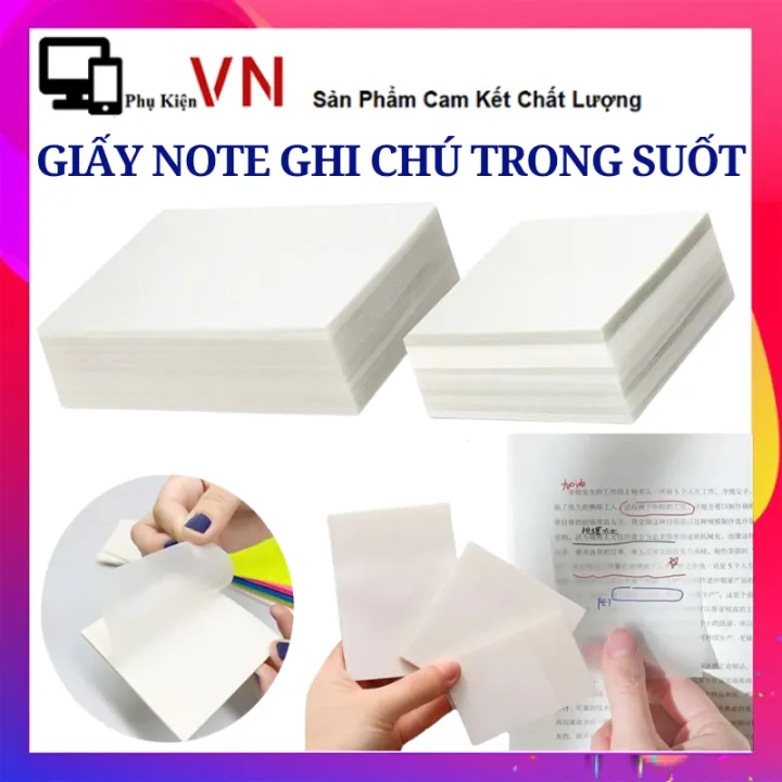 Set 50 Tờ Giấy Note Trong Suốt Tự Dính Chóng Nước Siêu Tiện Lợi - Giấy ...
