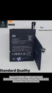 Baterai HP Xiaomi Redmi Note 5 & 6 Pro BN45 & BN48 Ori 99