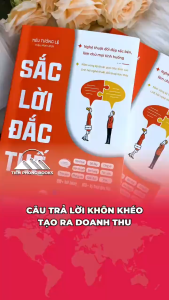 Sách - Sắc Lời Đắc Thế - Nghệ Thuật Đối Đáp Sắc Bén Làm Chủ Mọi Tình Huống - Tiên Phong Books