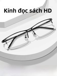 Kính Cận Nam Chống Ánh Sáng Xanh Cho Người Trung Niên Và Người Cao Tuổi Thương Hiệu Nổi Tiếng Kính Chống Mệt Mắt