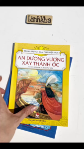 Tranh truyện dân gian Việt Nam - Âu Cơ Lạc Long Quân An Dương Vương xây Thành Ốc - Kim Đồng