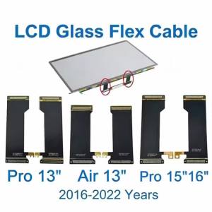 New Laptop LCD Screen Glass Flex Cable For MacBook Pro Air A1707 A1706 A1708 A2159 A2141 A2251 A2289 A2338 A2179 A1932 A2337