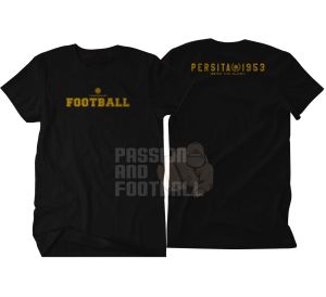 T-SHIRT KAOS PERSITA 1953 SEIZE THE GLORY GOLD SABLON PLASTISOL