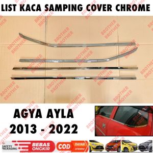 List Kaca Samping Agya Ayla 2013 2015 2017 2020 2022 Cover Chrome