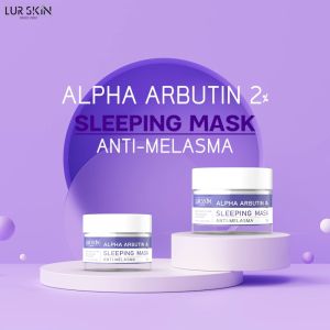 🔥 พร้อมส่ง LURSKIN Anti Melasma Sleeping Mask 50g สลีปปิ้งมาส์ก อัลฟ่าอาร์บูติน 2% ฟื้นฟูผิว ยามข้ามคืน (1 แถม 1)