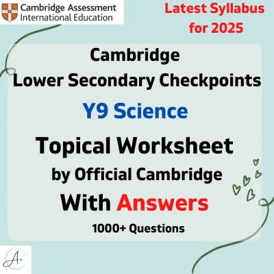 Year 9 Science Cambridge Lower Secondary Topical Worksheets with Answers | Hardcopy | Year 9 Checkpoint Preparation Revision