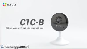 Camera IP Wifi EZVIZ C1C 1080P C1C-B 1080P H.265 H1C 1080P 2MP AI - Chính Hãng Bảo Hành 24 Tháng