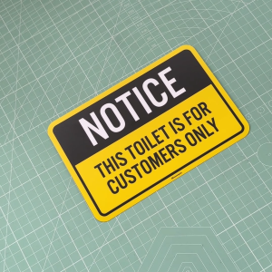 This Toilet Is For Customers Only. Tandas Ini Untuk Pelanggan Sahaja. 此厕所仅供顾客使用. Sticker Sign Signage Notice Customer.