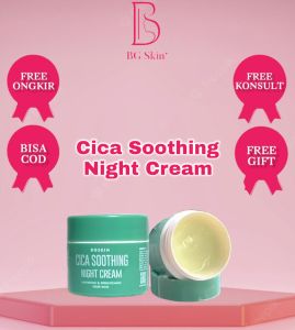 Cica Soothing Night Cream NEW Pengganti Brightening Acne Cream BG SKIN Beauty Glow FREE GIFT