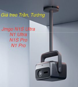 Giá Treo Trần Tường XỊN Jmgo N1S Ultra N1S Pro N1 Ultra N1 Pro điều chỉnh được 360 độ Hợp Kim Nhôm. 0984651088