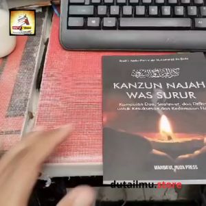 Terjemah KANZUN NAJA WAS SURUR Keutamaan Bulan Hijriyah