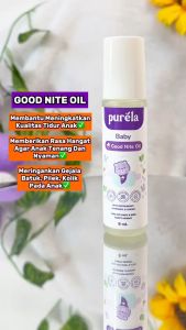 Purela Good Nite Baby Oil - Minyak Pijat Bayi Aromaterapi