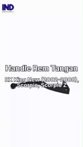 Handle Rem Tangan RX King & Scorpio: Memahami Fungsinya dan Cara Merawatnya