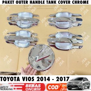 Paket Outer Handle Tank Cover Vios 2014 2015 2017 Chrome .