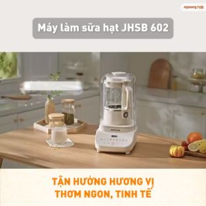 Máy làm sữa hạt đa năng Joyoung JHSB-602 - Dung tích 1.5L Công suất 1000W - Bản tiếng Việt Bảo hành 24 tháng