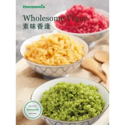 Thermomix Wholesome Vegan Cookbook TM5 | TM6