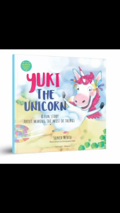 Yuki the Unicorn: A Fun Story About Making The Most Of Things (Always Happy Series) Paperback Wonder House