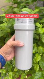 VỎ NHỰA LÕI LỌC MÁY LỌC NƯỚC ION KIỀM TRIM - SANWA (KHÔNG CÓ RUỘT LÕI)