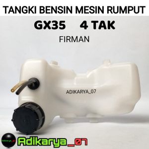 Fuel Tank Tangki Bensin Mesin Rumput 4 Tak FIRMAN GX35 435