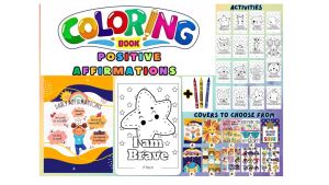 Positive Affirmations Coloring Book for Kids with FREE Resealable Pouch Gift Ready Birthday Loot Bag
