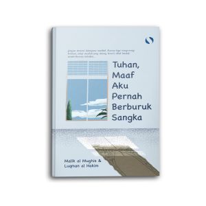Buku Islami Motivasi: Tuhan Maaf Aku Pernah Berburuk Sangka & Hijrah untuk Muslim & Muslimah