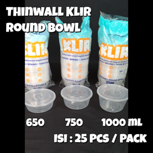 Thinwall Round Bowl KLIR 650 ml Isi 25 Pcs / Kotak Makan / Food Container / Mangkok Bulat