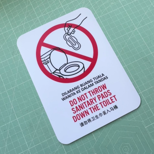 Do Not Throw Sanitary Pads Down The Toilet. Sticker Sign Signage