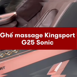 Miễn phí lắp đặt | Ghế Massage Kingsport Deluxe G25 Sonic Công Nghệ Sóng Âm Kingsonic 20 Chương Trình Massage Chuyên Nghiệphương Trình Massage Tự Động