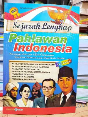 Sejarah Lengkap Pahlawan Indonesia - LM
