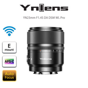 YONGNUO Ynlens YN23mm F1.4S DA DSM WL Pro APS-C Wide Angle Mirrorless Lens for Sony E Mount Mirrorless Camera Support Auto Focus and Manual Focus Large Aperture Come with Free Remote Control BR-L1