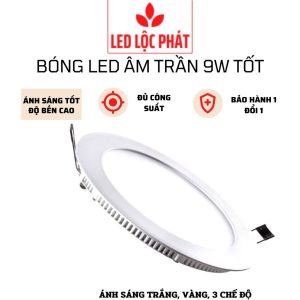 Đèn led âm trần 9w 12w 6w thạch cao tốt đèn led trần nhà 3 màu