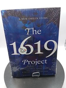 The 1619 Project : A New Origin Story