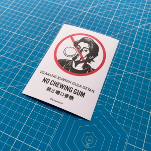 No Chewing Gum. Dilarang Kunyah Gula Getah. 禁止嚼口香糖. No Bubble Gum. Premium Sticker Prohibition Sign. Prohibited Label Notice Signage. Laminated Waterproof Scratch Resistant. Suitable for Indoor and Outdoor.