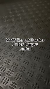 Karpet Karet Lantai Anti Slip Motif Bordes Checker