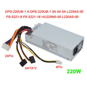 New For Dell 220W Power Supply DPS-220UB-1 A DPS-220UB-4 A L220NS-00 PE-5221-08 PS-5221-9 PE-5221-06 CPB09-D220R HU220NS-00