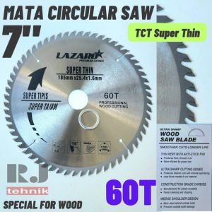 Mata Gergaji Kayu Circular Saw Blade Super Thin 7" inch × 60 T TCT Super Tajam