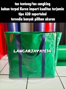 tas tenteng/tas cangking bahan terpal Korea tipe A20 super tebal kualitas terjamin