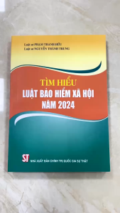 Sách - Tìm Hiểu Luật Bảo Hiểm Xã Hội năm 2024