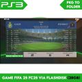 FIFA 2025 EA FC25 PS3 CFW HEN via Flashdisk. 