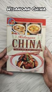 Buku Hidangan China Thailand & Jepang Original Soft Cover - Setia Kawan Jakarta