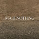 MADE NOTHING Global