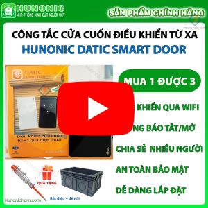 [Tặng Bút Điện Đế âm] Công Tắc Cửa Cuốn Thông Minh Hunonic Datic Smart Door Điều Khiển Từ Xa Bằng Điện Thoại Bảo Hành 12 Tháng 1 Đổi 1